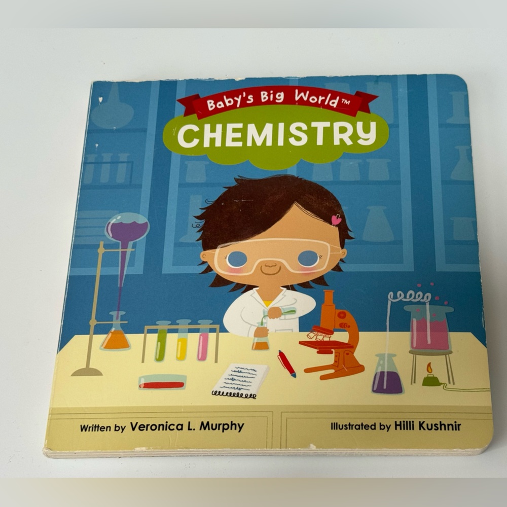 Baby's Big World Chemistry Book
